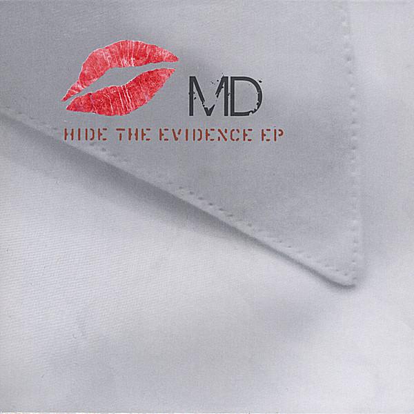 HIDE THE EVIDENCE EP