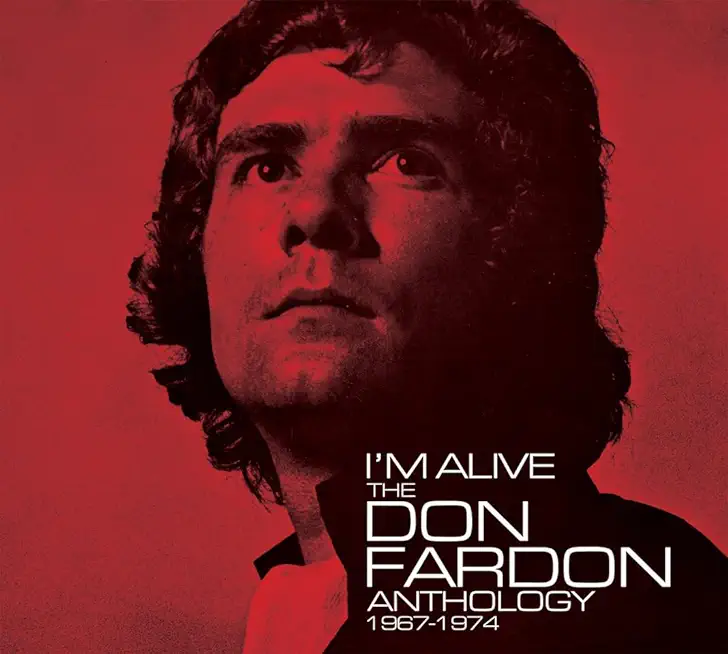 I'M ALIVE: THE DON FARDON ANTHOLOGY 1967-1974 (UK)