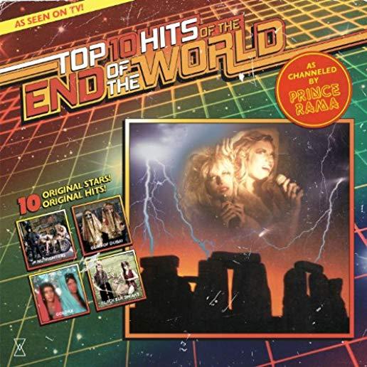 TOP 10 HITS OF THE END OF THE WORLD (AUS)