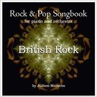 ROCK & POP SONGBOOK FOR PIANO & ORCHESTRA: BRITISH