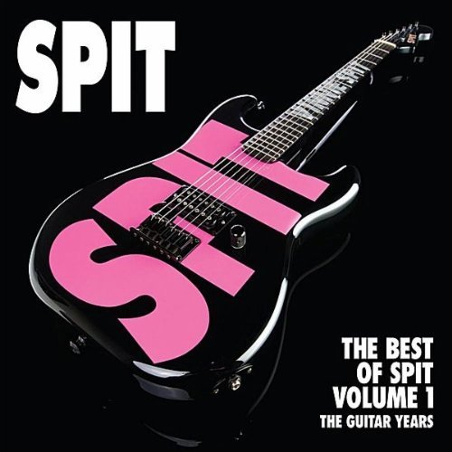 BEST OF SPIT 1: GUITAR YEARS