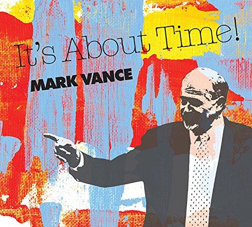 MARK VANCE: IT'S ABOUT TIME / VAR (CDRP)