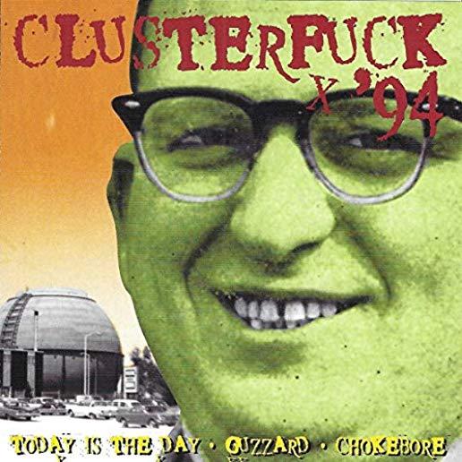 CLUSTERFUCK '94 / VARIOUS (LTD)