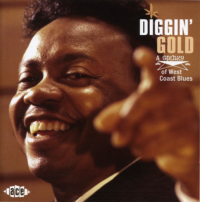 DIGGIN GOLD: A GALAXY OF WEST COAST BLUES / VAR
