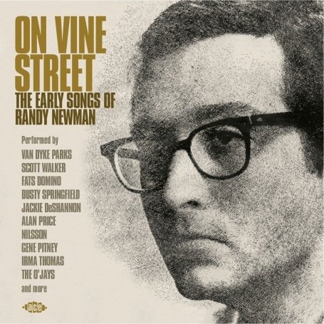 ON VINE STREET: EARLY SONGS OF RANDY NEWMAN / VAR