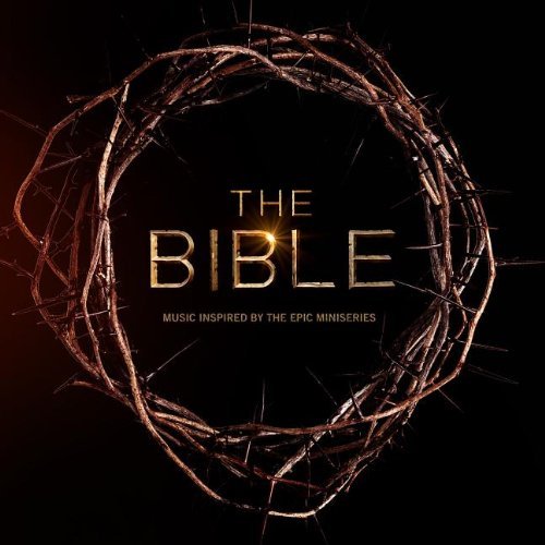 BIBLE: INSPIRED BY THE EPIC MINI SERIES / VARIOUS