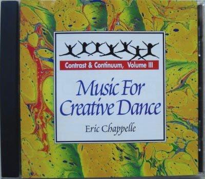 MUSIC FOR CREATIVE DANCE: CONTRAST & CONTINUUM 3