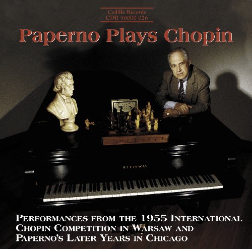 PAPERNO PLAYS CHOPIN (1955 INT'L CHOPIN COMPET)