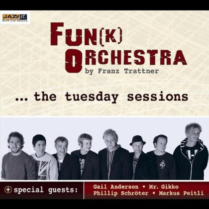 TUESDAY SESSIONS: JAZZIT FUN(K) ORCHESTRA