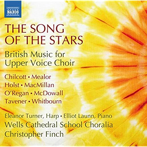 SONG OF THE STARS - BRITISH MUSIC FOR UPPER VOICE