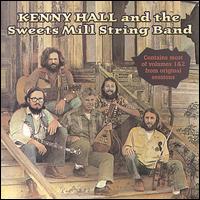 KENNY HALL & SWEETS MILL STRING BAND