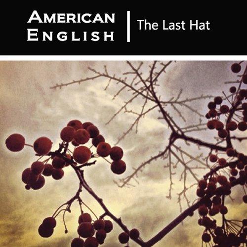 THE LAST HAT