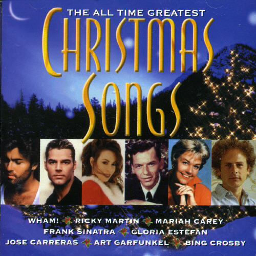 ALL TIME GREATEST CHRISTMAS SONGS (AUS)