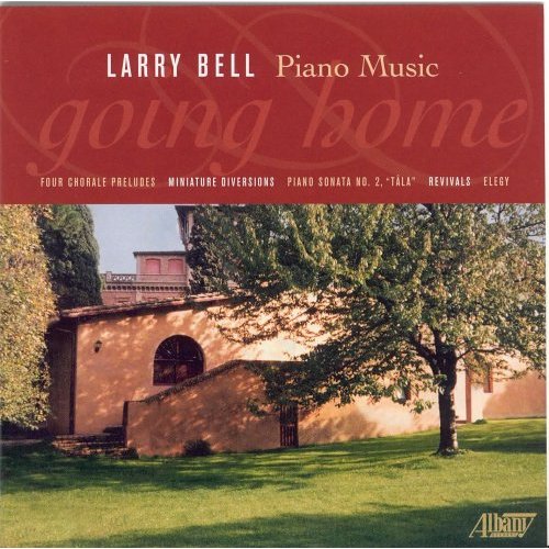 PIANO MUSIC OF LARRY BELL