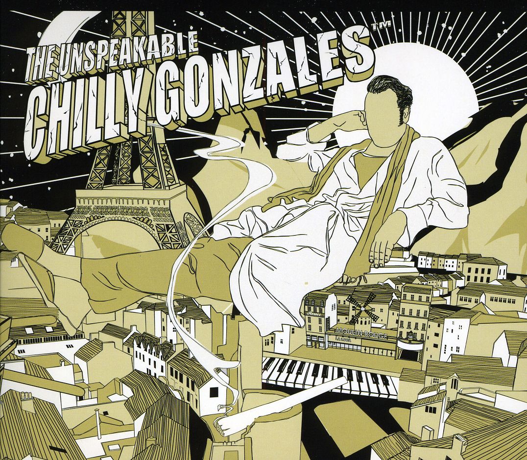 UNSPEAKABLE CHILLY GONZALES