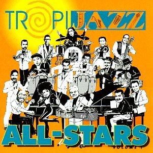 TROPIJAZZ ALL STARS LIVE 1 / VARIOUS (MOD)
