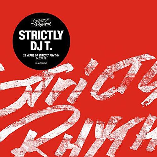STRICTLY DJ T: 25 YEARS OF STRICTLY RHYTHM / VAR