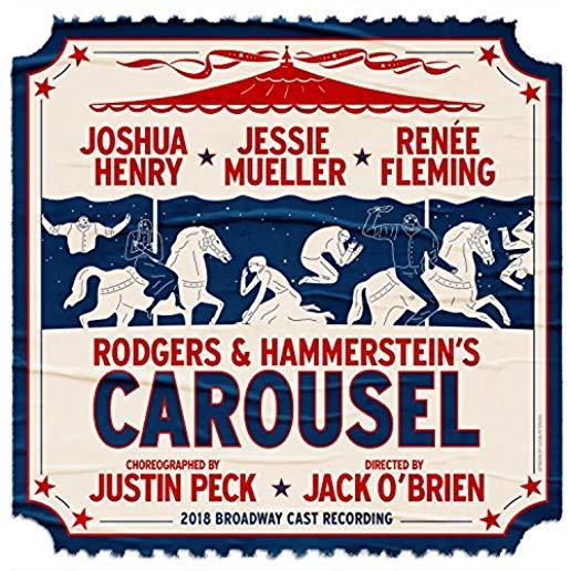RODGERS & HAMMERSTEIN'S CAROUSEL