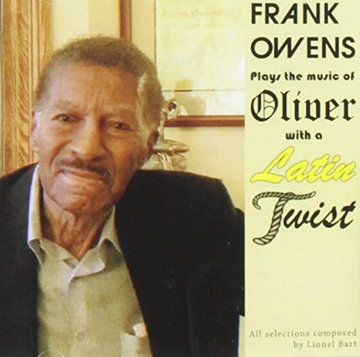 FRANK OWENS PLAYS THE MUSIC OF 'OLIVER' WITH