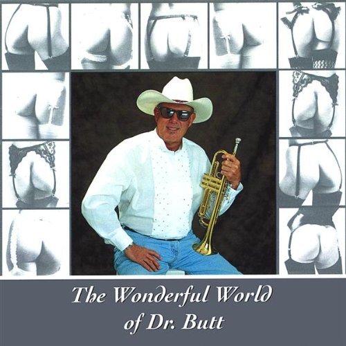 WONDERFUL WORLD OF DR. BUTT