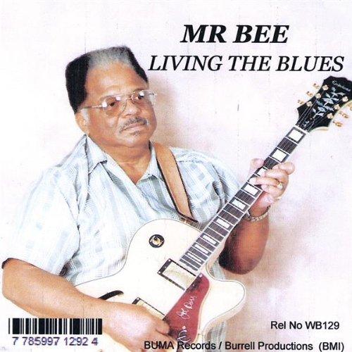 MR BEE LIVING THE BLUES (CDR)