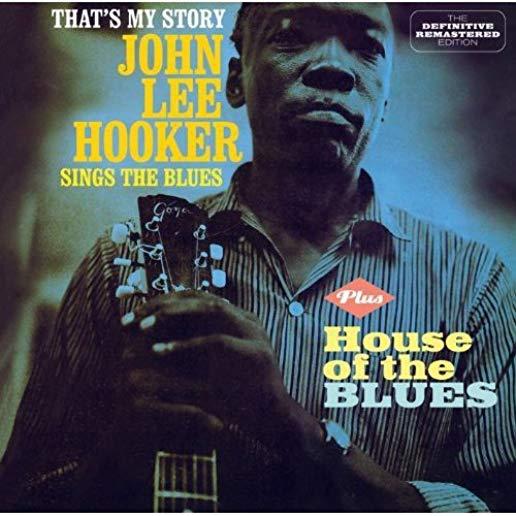 THAT'S MY STORY / HOUSE OF THE BLUES