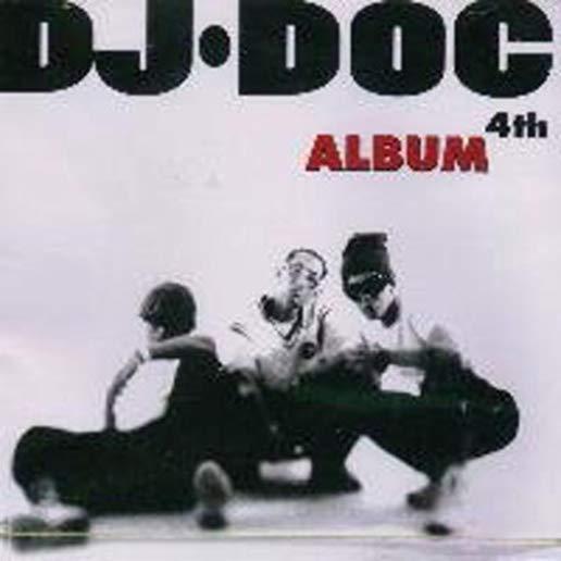 DJ DOC 4