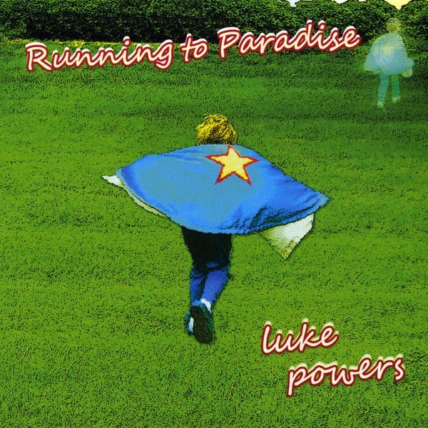 RUNNING TO PARADISE