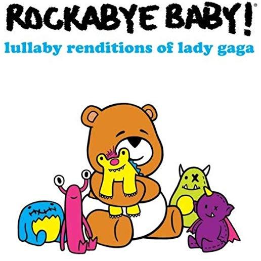 LULLABY RENDITIONS OF LADY GAGA