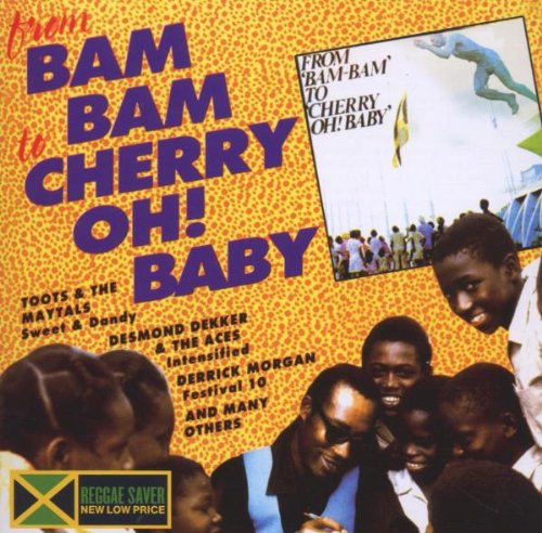 FROM BAM BAM TO CHERRY OH BABY / VARIOUS (RMST)