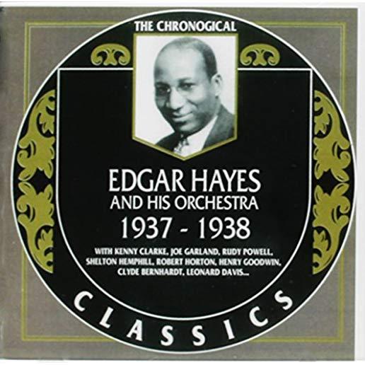 EDGAR HAYES & HIS ORCHESTRA 1937-38