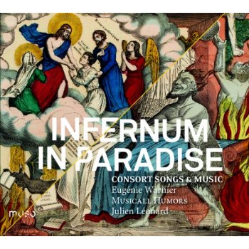 INFERNUM IN PARADISE: CONSORT SONGS & MUSIC
