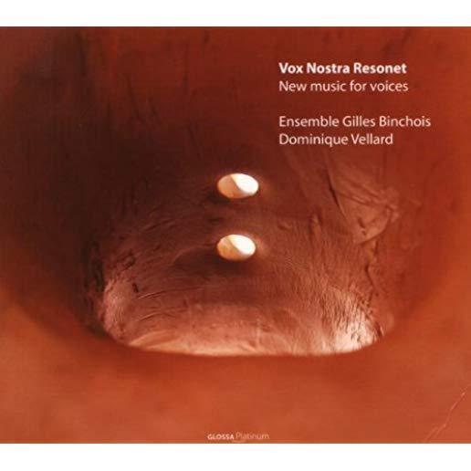 VOS NOSTRA RESONET - NEW MUSIC FOR VOICES