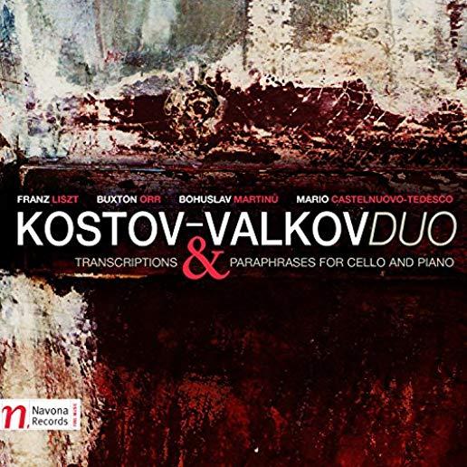 KOSTOV-VALKOV DUO: TRANSCRIPTIONS & PARAPHRASES