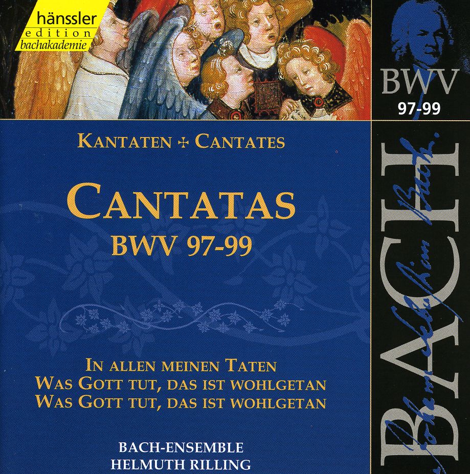 SACRED CANTATAS BWV 97-99