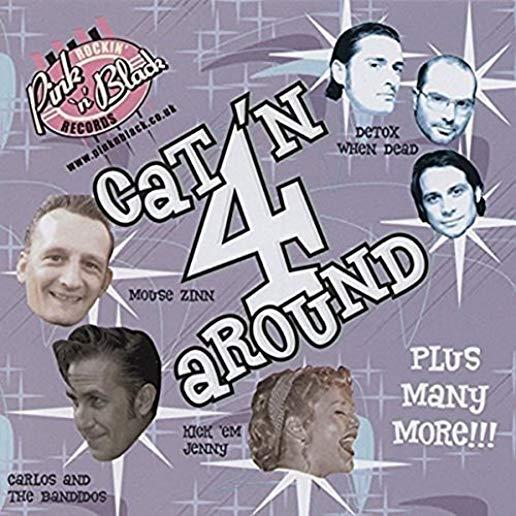 CAT'N AROUND 4 / VARIOUS