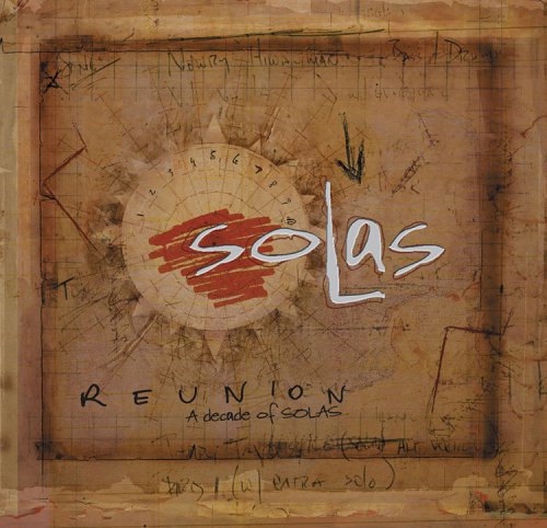REUNION: A DECADE OF SOLAS (W/DVD) (DIG)