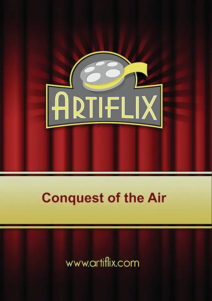 CONQUEST OF THE AIR / (MOD)