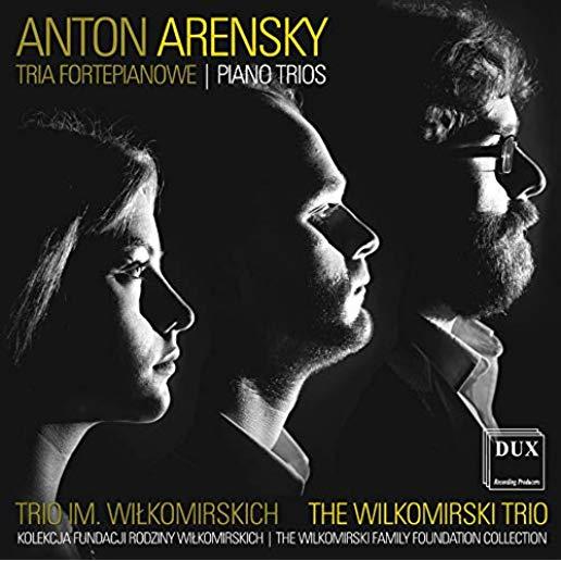 ANTON ARENSKY: PIANO TRIOS