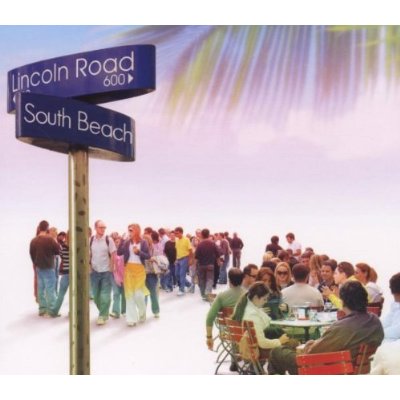 SOUTH BEACH: LINCOLN ROAD / VARIOUS (JEWL)