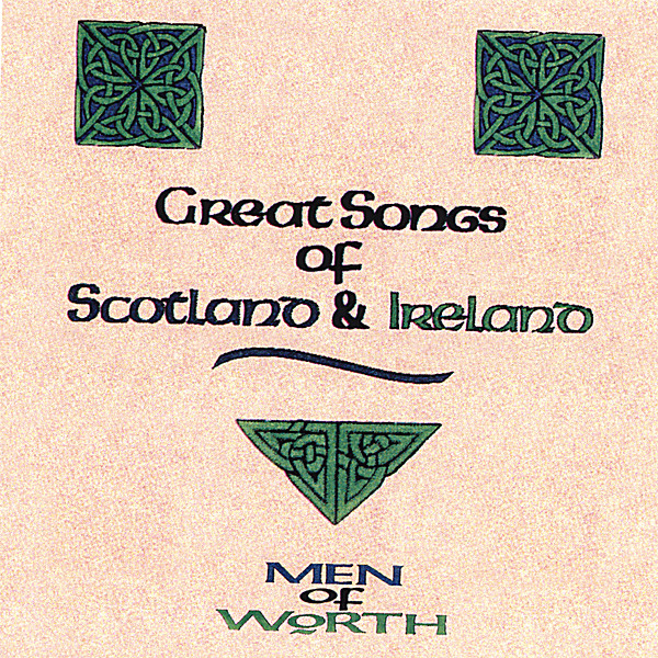 GREAT SONGS OF SCOTLAND & IRELAND