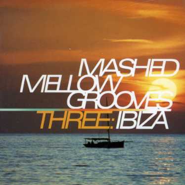 VOL. 3-MASHED MELLOW GROOVES / VARIOUS (UK)