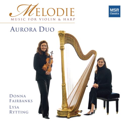 MELODIE: MUSIC FOR VIOLIN & HARP