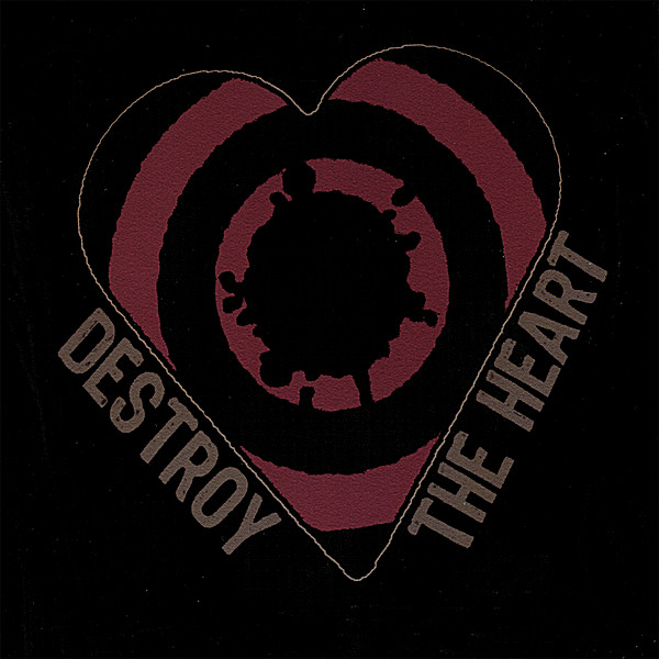 DESTROY THE HEART