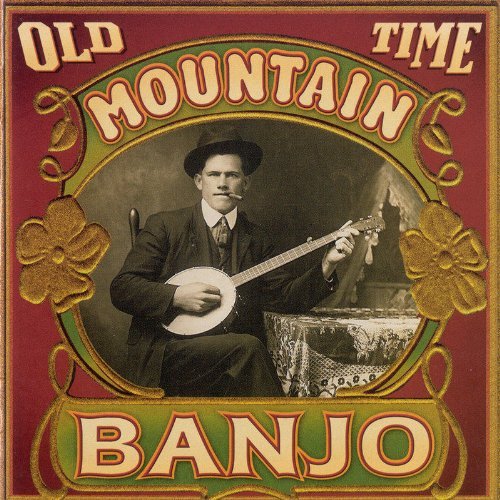 OLD TIME MOUNTAIN BANJO / VARIOUS