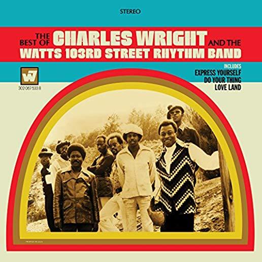 BEST OF THE CHARLES WRIGHT & THE WATTS 103RD