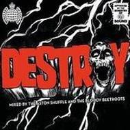 DESTROY-MIXED BY ASTON SHUFFLE & THE BLOODY (AUS)