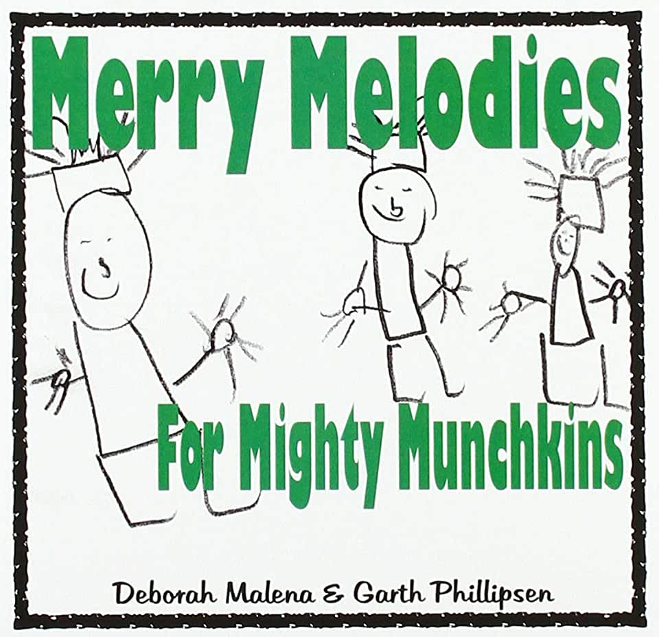 MERRY MELODIES FOR MIGHTY MUNCHKINS