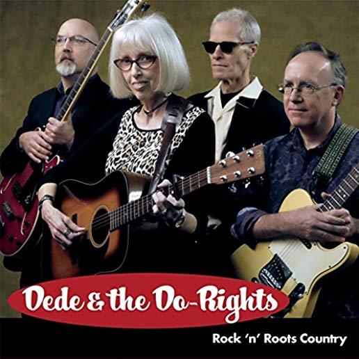 DEDE & THE DO-RIGHTS (ROCK 'N' ROOTS COUNTRY)