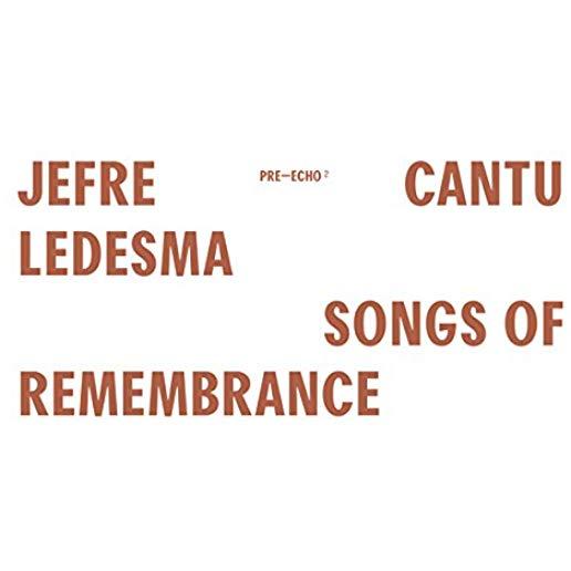 SONGS OF REMEMBRANCE